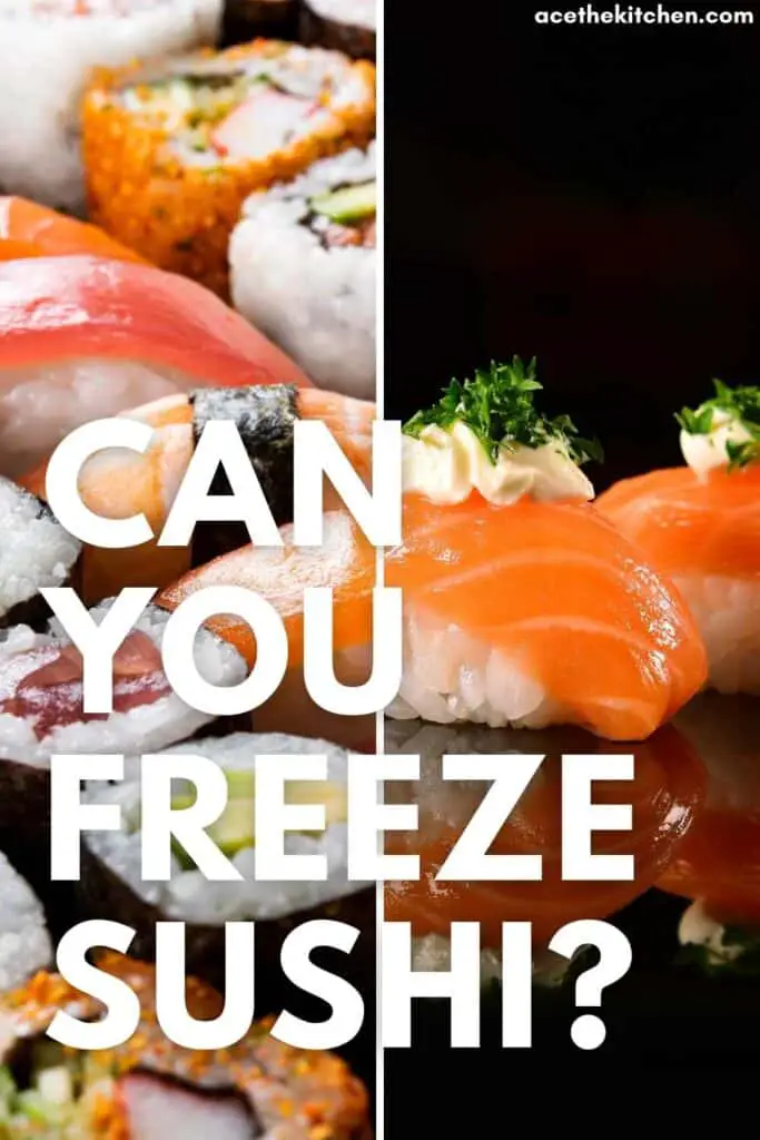 can you freeze sushi