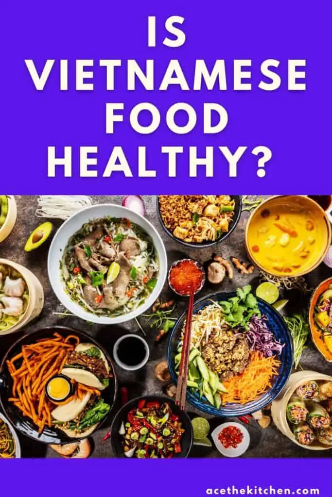 is vietnamese good healthy