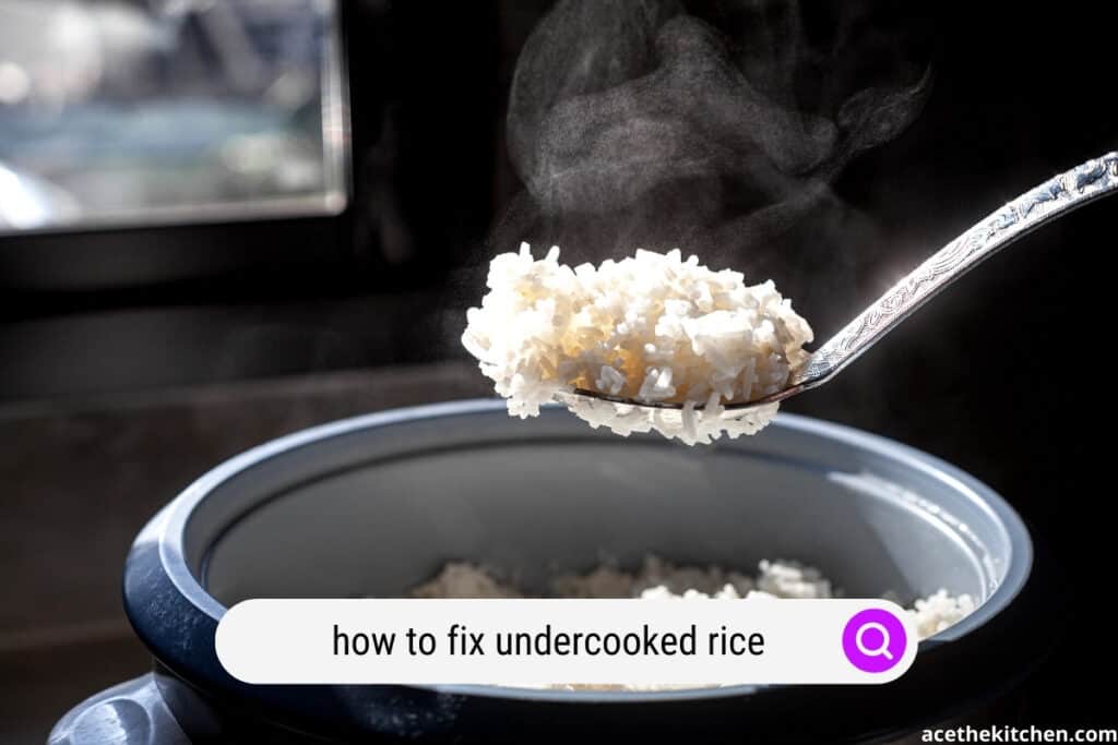 how to fix undercooked rice